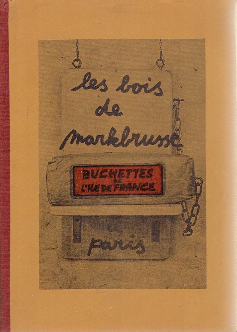 BRUSSE, Mark - Mark Brusse - Les bois.