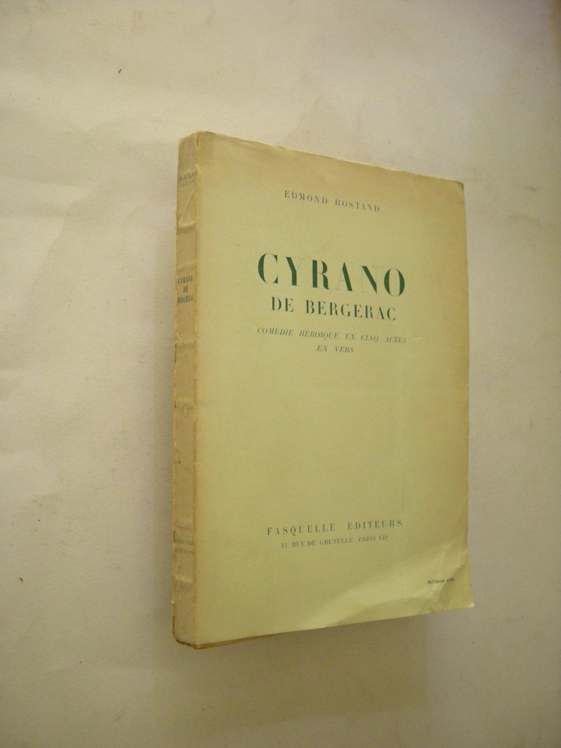 Rostand, Edmond - Cyrano de Bergerac. Comedie heroique en cinq actes en vers