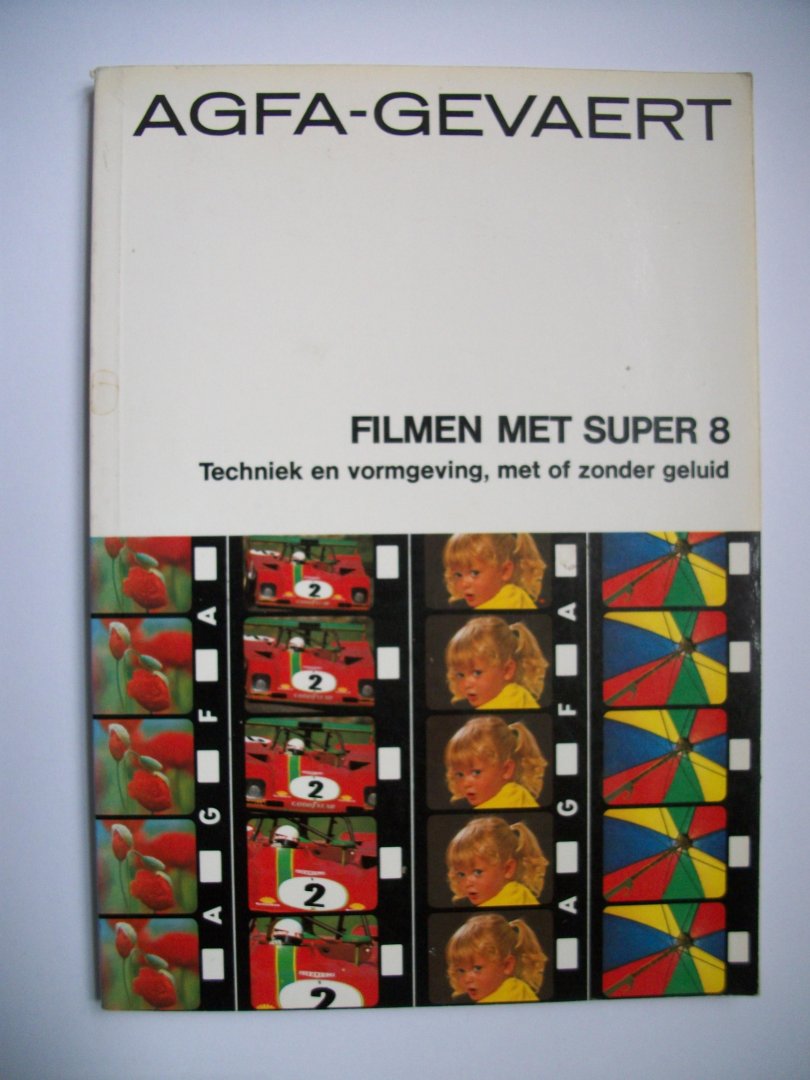  - Filmen met super 8