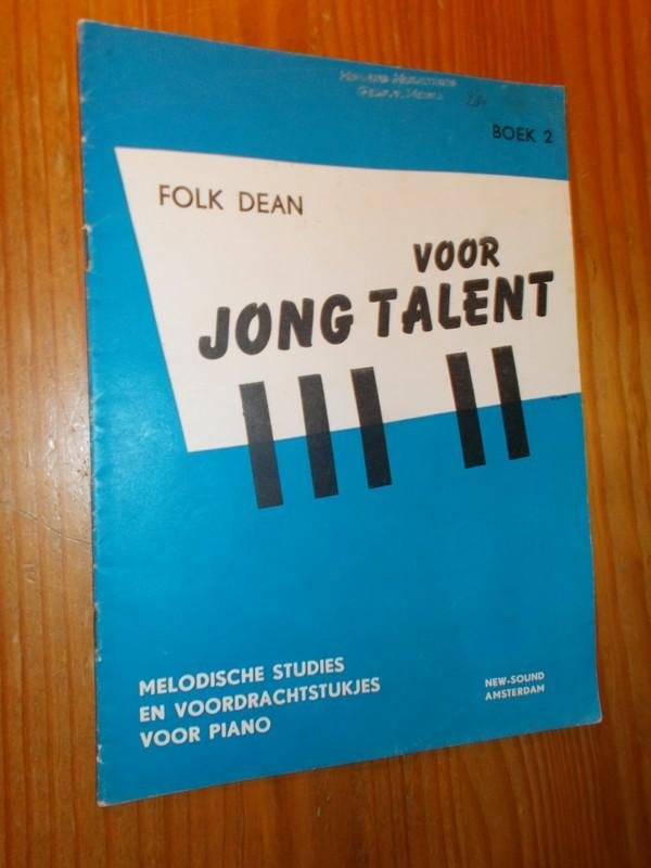 FOLK DEAN, - Voor jong talent boek 2.