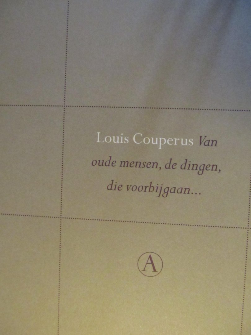 Couperus, Louis - Perpetua reeks Co  Van oude mensen, de dingen, die voorbijgaan...