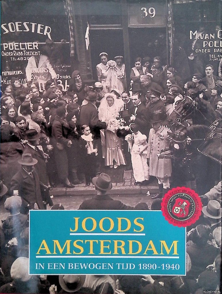 Bloemgarten, Salvador & Jaap van Velzen - Joods Amsterdam in een bewogen tijd 1890-1940