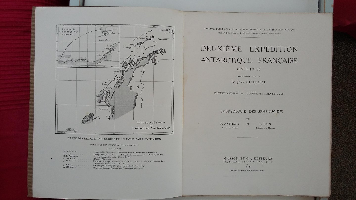 Charcot, Jean, R.Anthony, L. Gain - Deuxième expédition antarctique Francaise (1908 - 1910) - Embryologie des Spheniscidae
