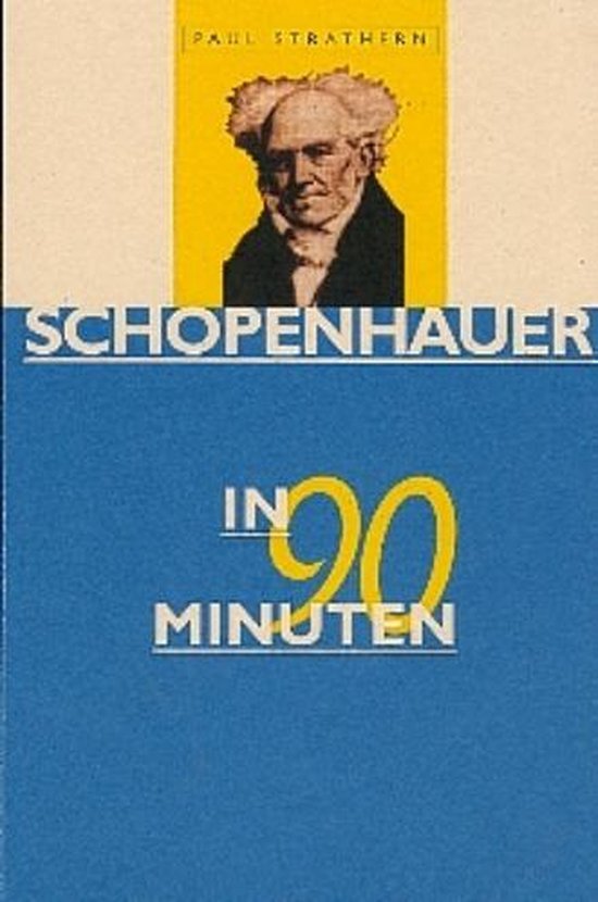 Strathern, P. - Schopenhauer in 90 minuten