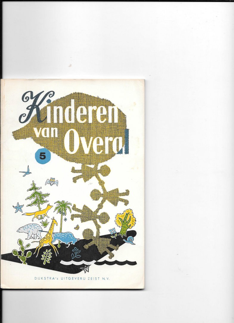 Spoor, Peter/JM Geldermans - Kinderen van Overal  5