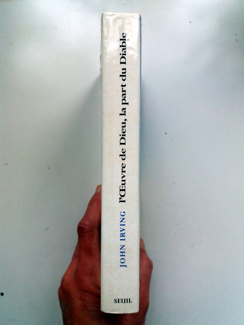 Irving, John - L'Oeuvre de Dieu, la part du diable (FRANSTALIG)