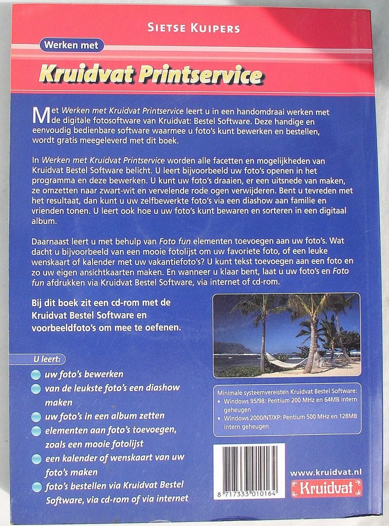 kuipers sietse - Werken met Kruidvat Printservice