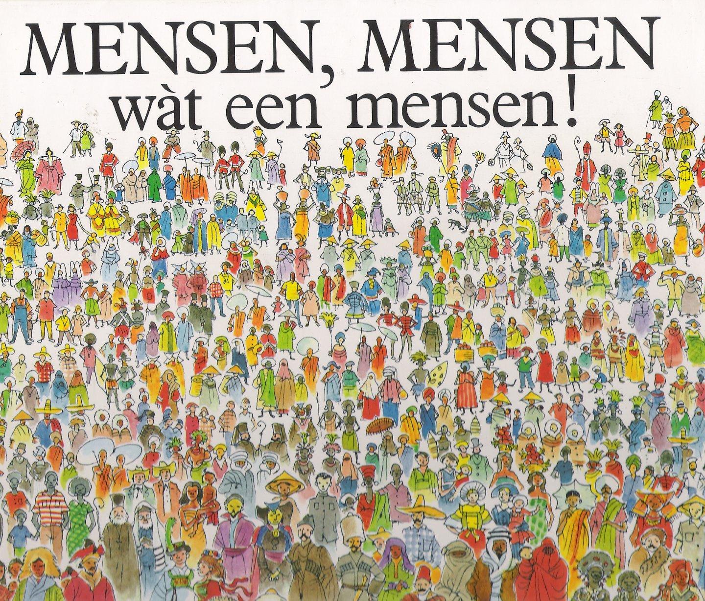 Spier Peter - Mensen, mensen, wat een mensen, prentenboek