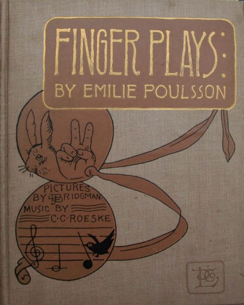 Emilie Poulsson - Finger plays for nursery and Kindergarten