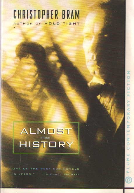 Bram, Christopher - Almost History
