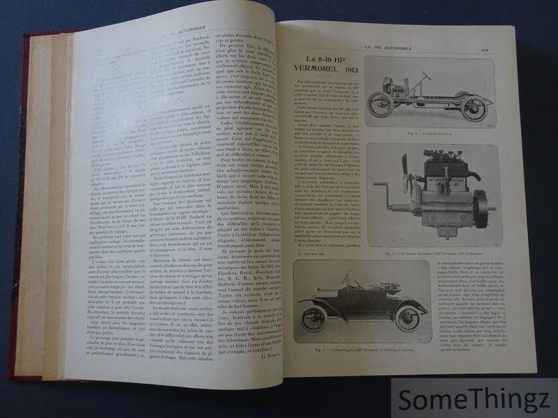 Charles Faroux (redacteur en chef). - La Vie Automobile - paraissant tous ses samedis. Treizième année, 1913, deuxième semestre: livraisons 614 à 639 inclus.
