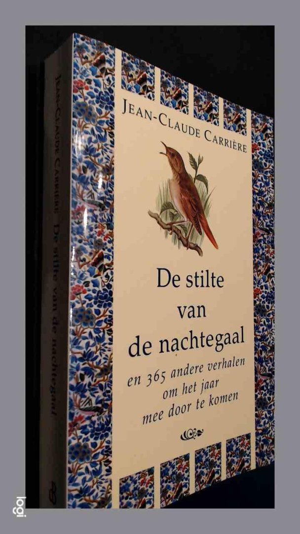Carriere, Jean-Claude - De stilte van de nachtegaal