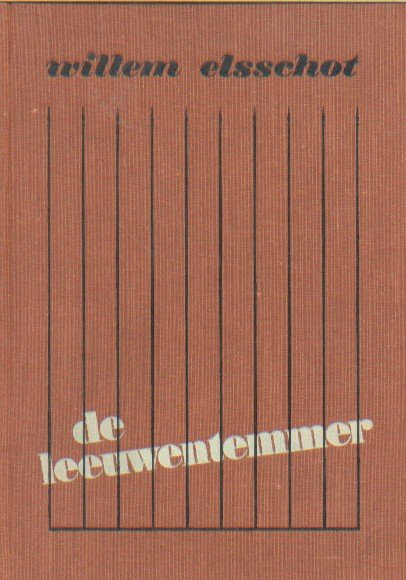 Elsschot, Willem - De leeuwentemmer.