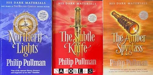 Philip Pullman - His Dark Materials: Northern Lights / The Subtle Knife / The Amber Spyglass. 3 vol.