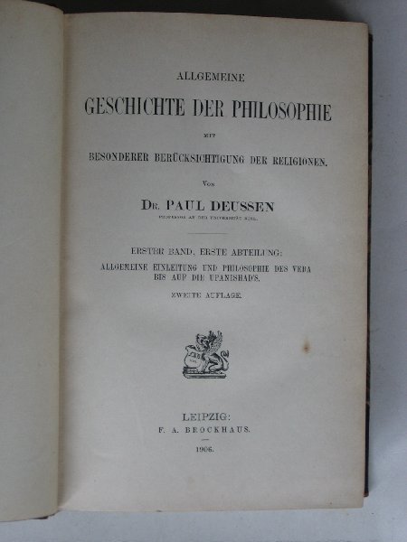 Deussen, Dr.Paul - Geschichte der Philosophie mit besonderer berüksichtigung der Religionen