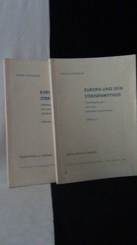 Schindler, Maria, - Europa und sein Sternenmythos.