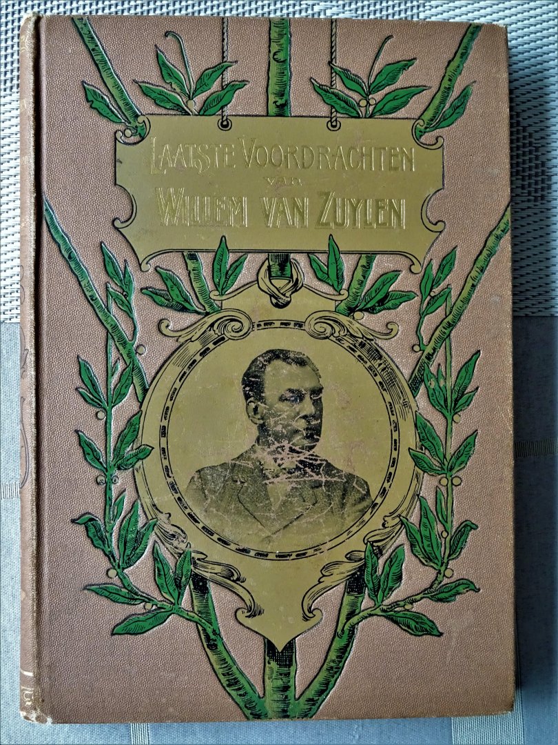 Zuylen, Willen van - Laatste voordrachten