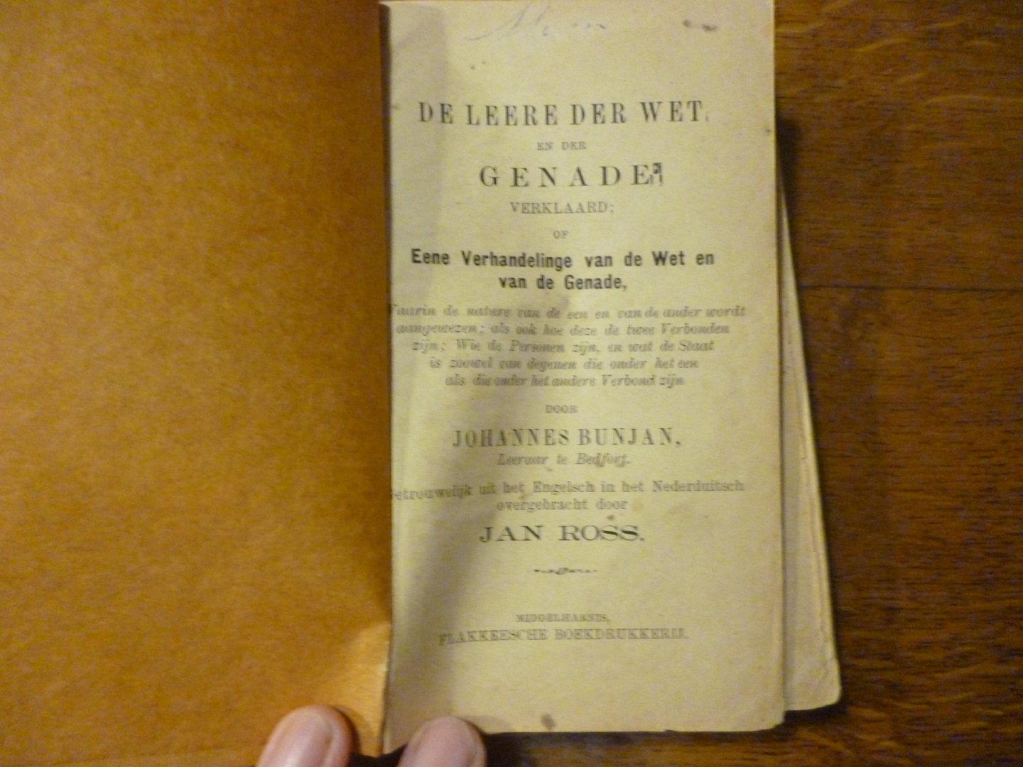 Bunjan Johannes - De leere der wet en der genade verklaard