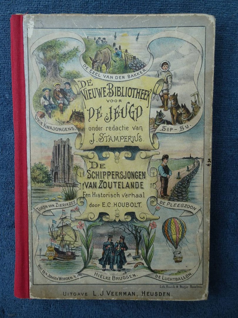 Houbolt, E.C. - De schippersjongen van Zoutelande; een historisch verhaal.