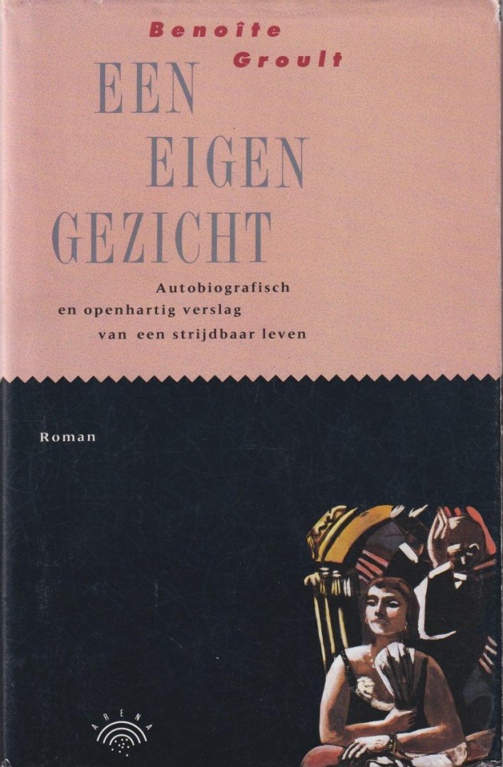 Groult, Benoîte - Een eigen gezicht