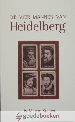 Kooten, Ds. M. van - De vier mannen van Heidelberg *nieuw* nu van  9,95 voor