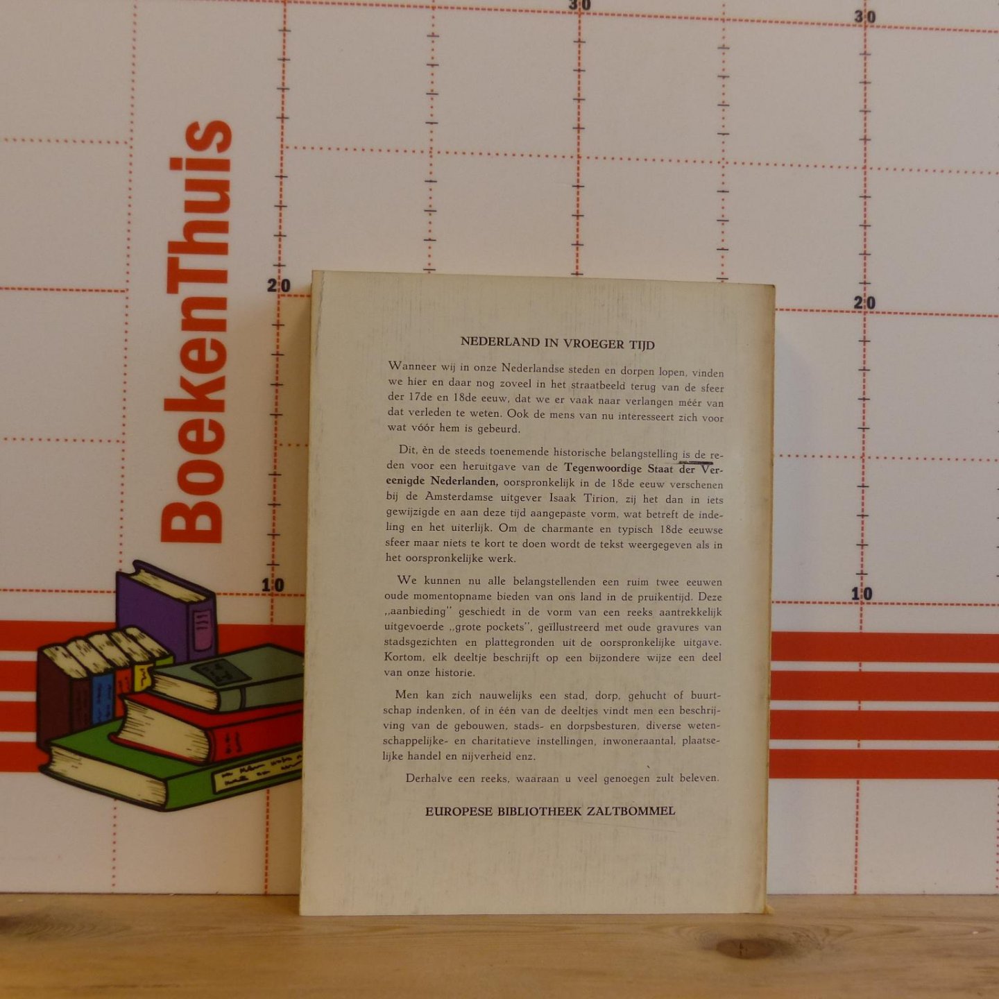 n.n.b. - Nederland in vroeger tijd - deel 16 - Zeeland, geillustreerde beschrijving van Zierikzee