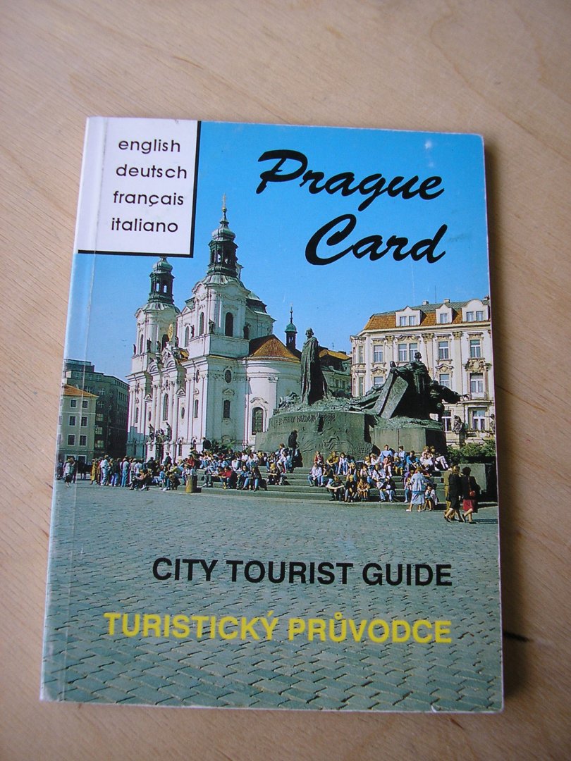 Horsky, Slavomir Sen. en Jun. foto`s Miroslav Foft, Milan Posselt, Pavel Sust, Jan Eisenmann - Prague Card City Tourist Guide