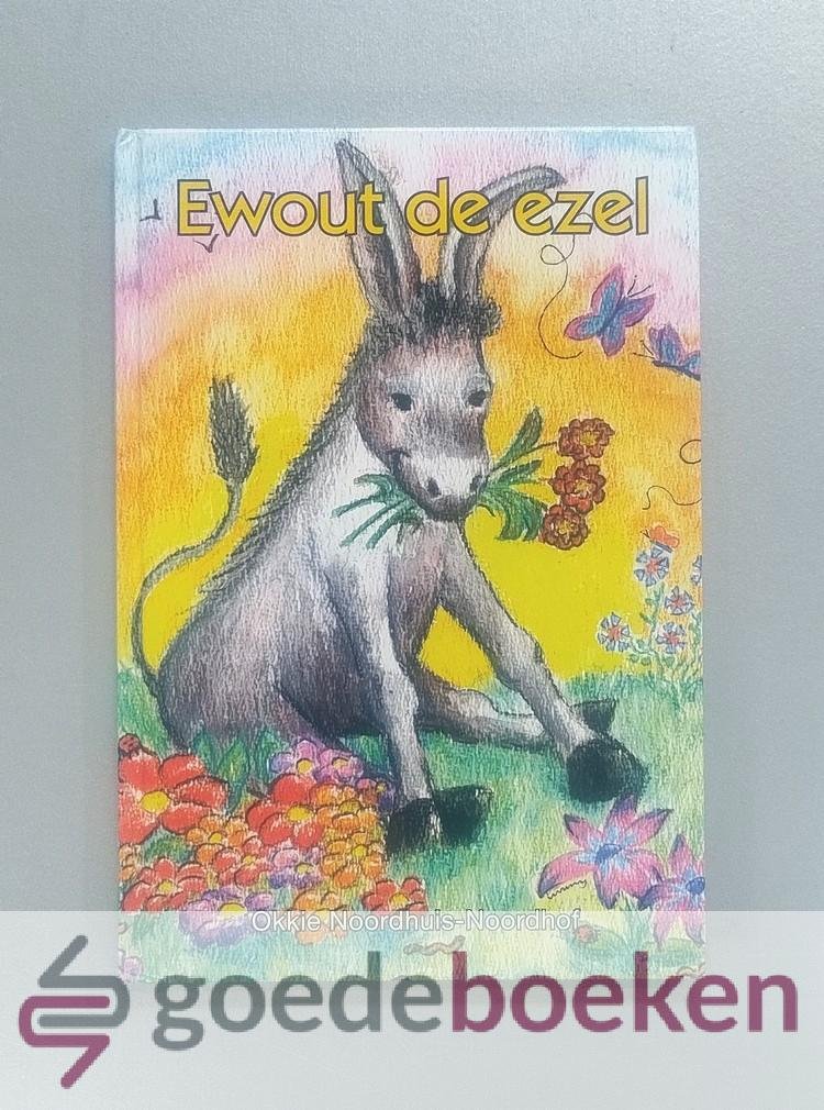 Noordhuis-Noordhof, Okkie - Ewout de ezel