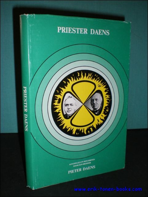 DAENS, PIETER. - PRIESTER DAENS.