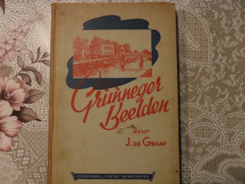 Graaf de J. - Grunneger Beelden