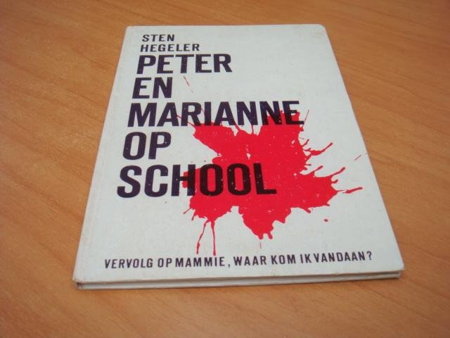 Hegeler, Sten - Peter en Marianne op school