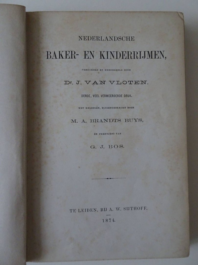 Vloten, J. van - Nederlandsche Baker- en Kinderrijmen.