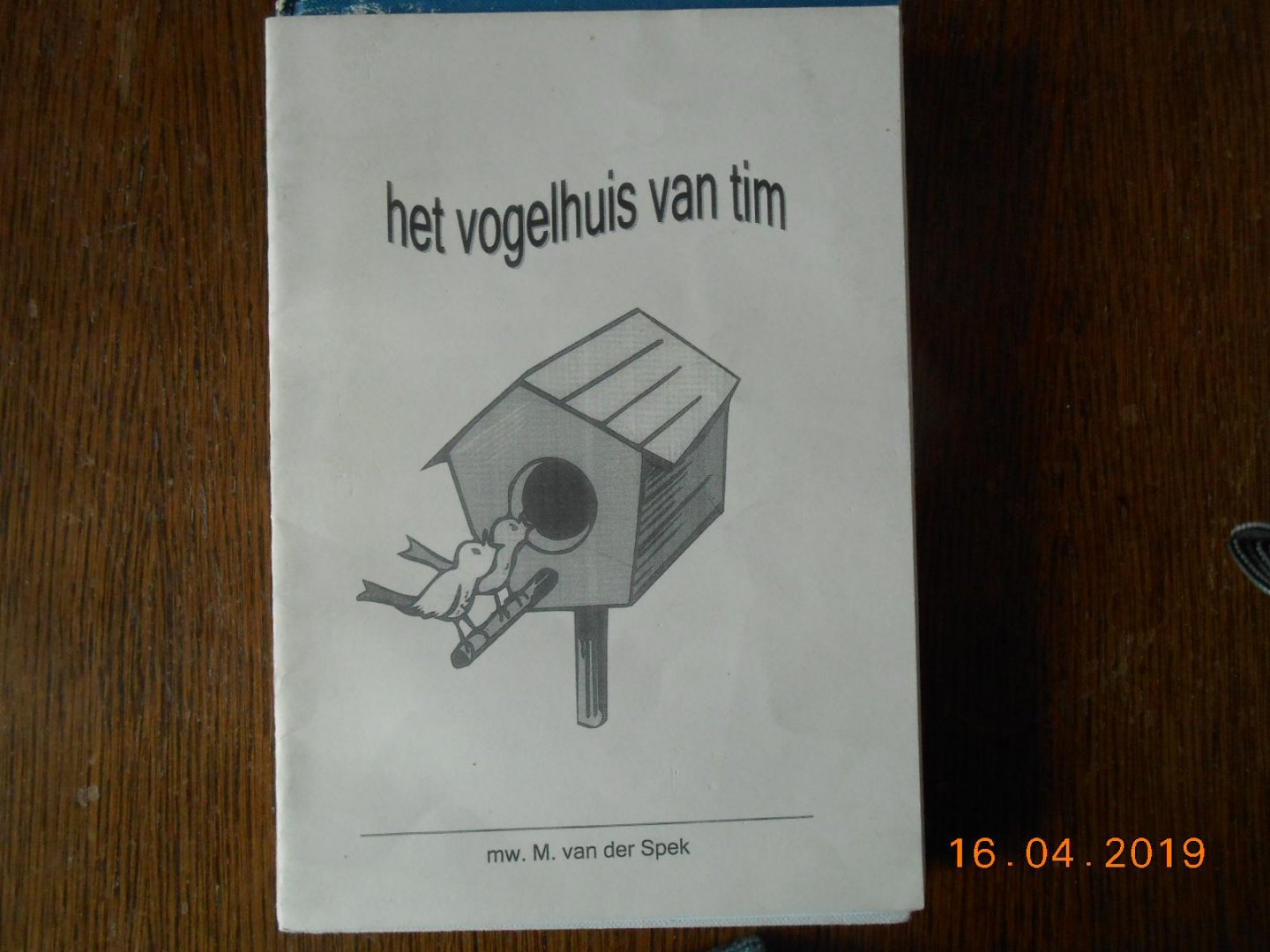 M van der Spek - Het vogelhuis van Tim