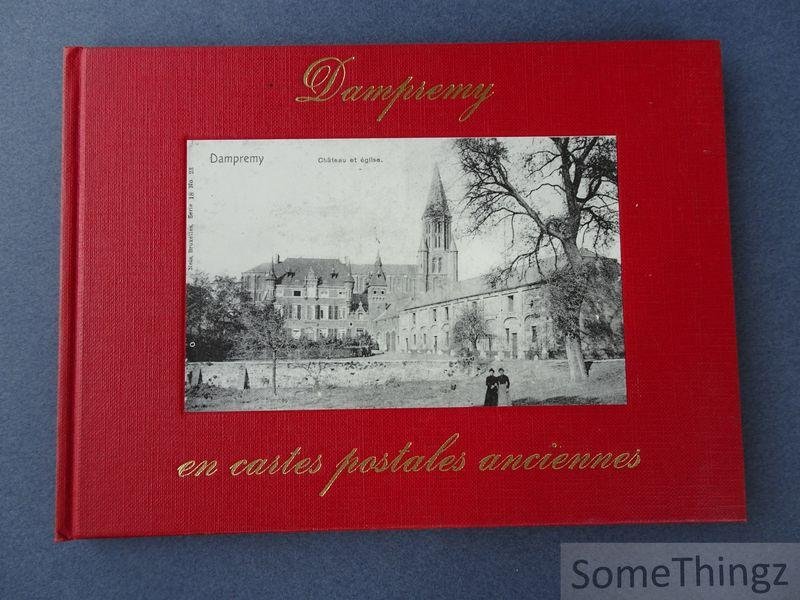 Nokerman, Maurice. - Dampremy en cartes postales anciennes.