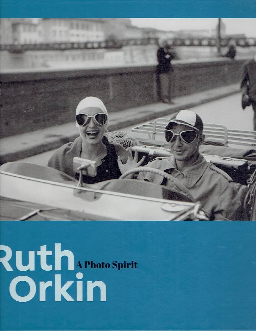 ORKIN, Ruth - Ruth Orkin - A Photo Spirit. - [New].