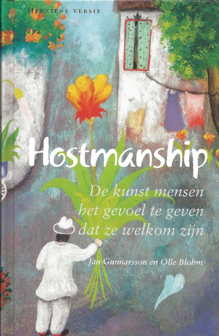 Hostmanship, de kunst mensen het gevoel te geven dat ze welkom zijn