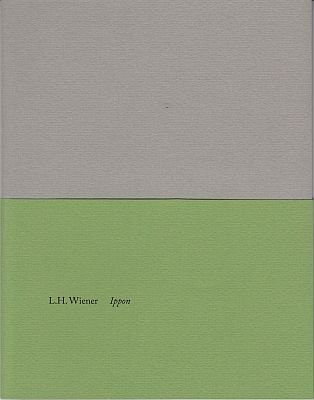 WIENER, L.H. - Ippon. (1/26 exemplaren, gesigneerd).