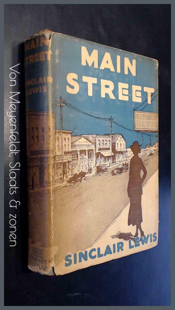 Lewis, Sinclair - Main street - The story of Carol Kennicott