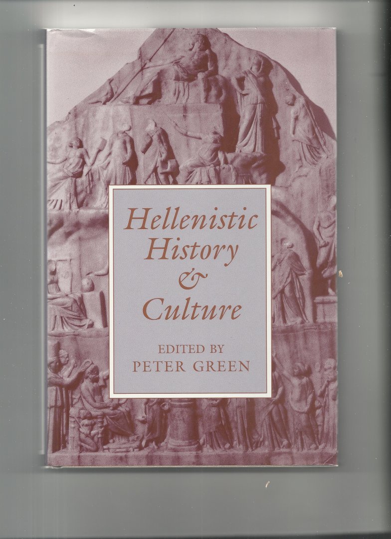 Green, Peter - Hellenistic History and culture