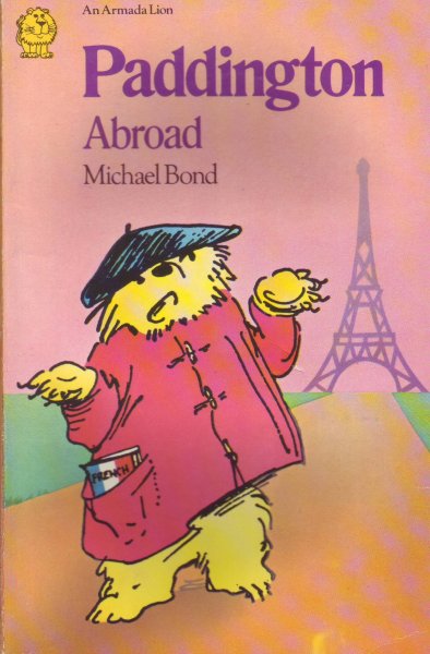 Bond, Michael - Paddington abroad