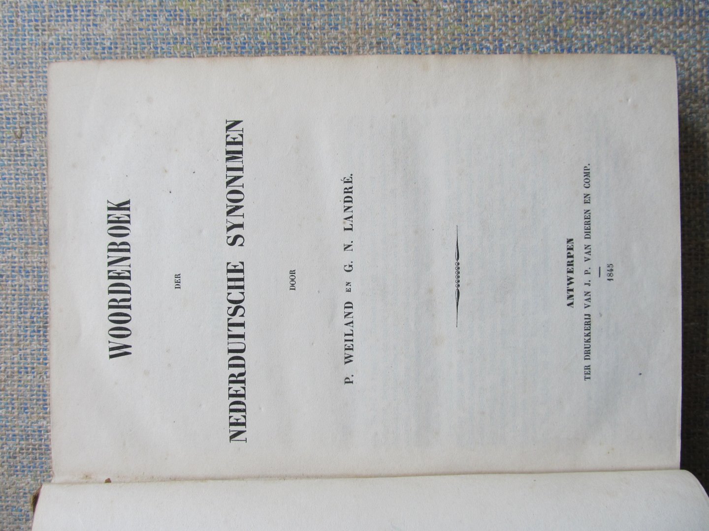 Weiland, P. en G.N. Landré - Convoluut: WOORDENBOEK DER NEDERDUITSCHE SYNONIMEN + NEDERDUITSCHE SPRAAKKUNST uitgegeven in naam en op last van het Staatsbestuur der Bataafsche Republiek