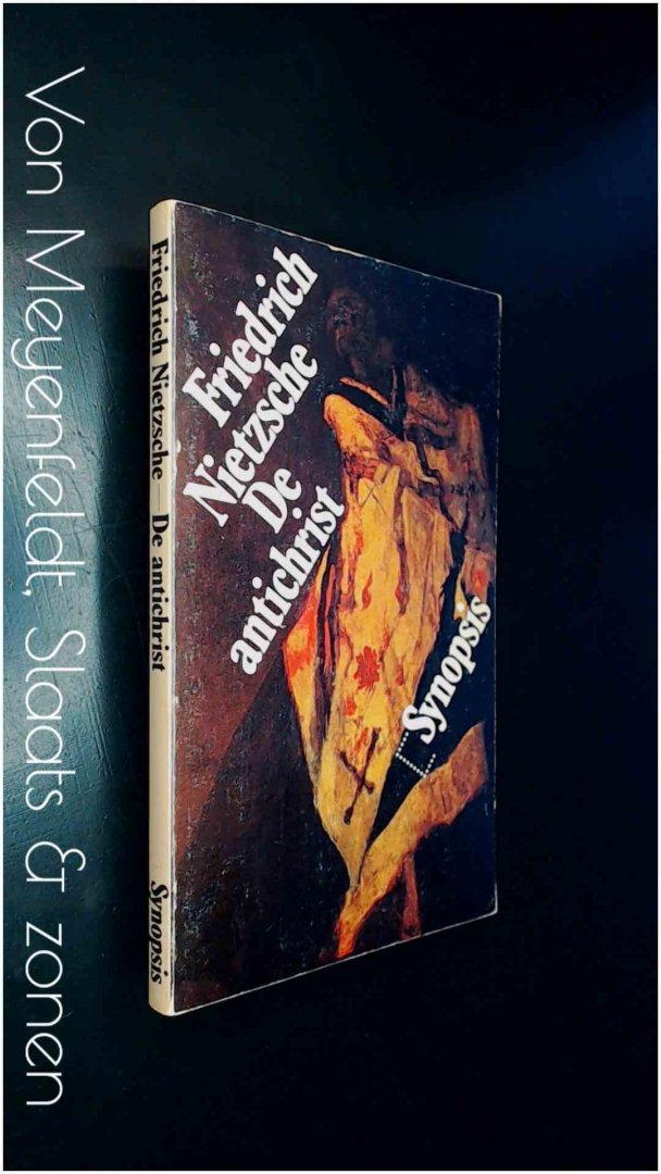 Nietzsche, Friedrich - De antichrist - Vloek over het Christendom