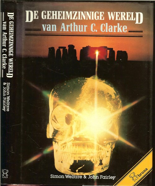 Welfare, Simon en John Fairley - De geheimzinnige wereld van Arthur C. Clarke.