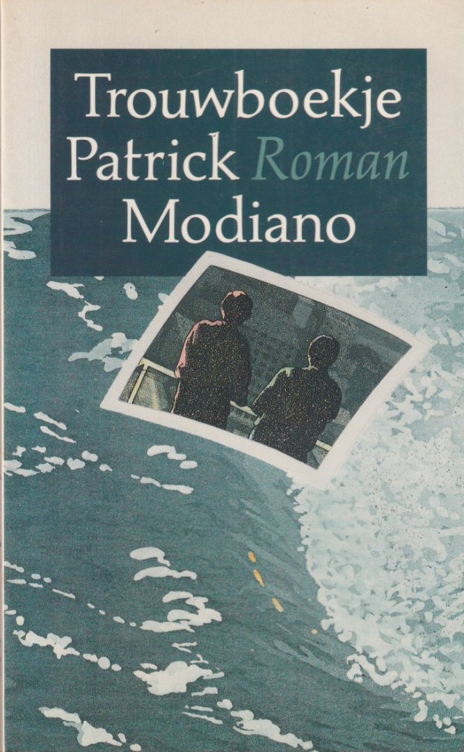 Modiano, Patrick - Trouwboekje