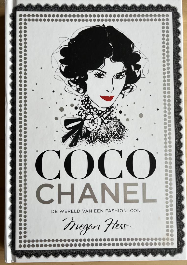 Hess, Megan - Coco Chanel, de wereld van een fashion icon