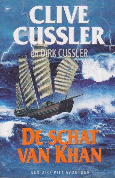 Cussler, Clive & Cussler, Dirk - De Schat van Khan