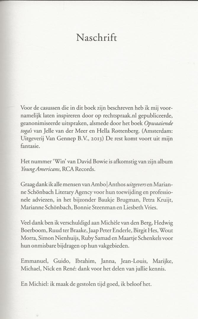 Olden, Max van  Door Bemiddelling  van Marianne   Schonbach Literary Agency B.v.  Foto auteur Lawrence Mooij Dutchfoto - Lieve Edelachtbare