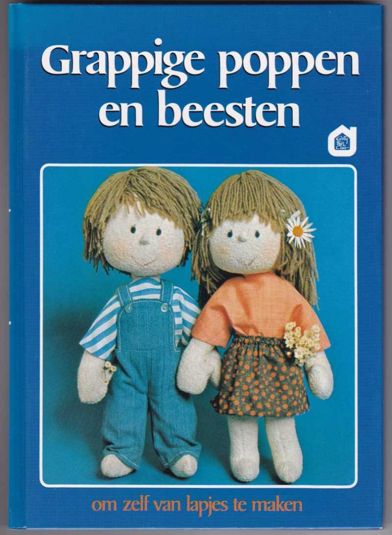 Lisman-Mijnhardt, Henriette (Ned. bewerking) - Grappige poppen en beesten om zelf van lapjes te maken