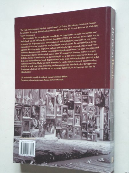 Muller, Eelke en Helen Schretlen - Betwist Bezit, De Stichting Nederlands Kunstbezit en de teruggave van roofkunst na 1945