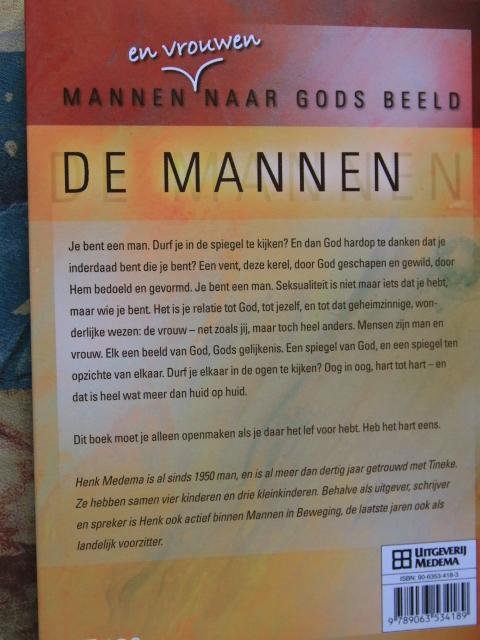 Medema, Henk - De mannen - Mannen en vrouwen naar Gods beeld
